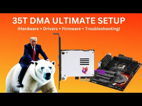 35T DMA Card Setup guide (Firmware, Drivers, Troubleshooting)