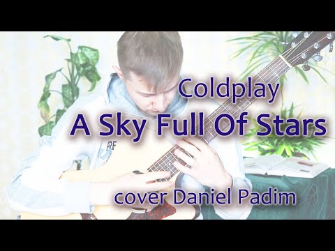 Coldplay - A Sky Full Of Stars (cover Daniel Padim)