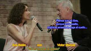 Ana Belén con Víctor Manuel  --  No se porque te quiero  --  (Letra)