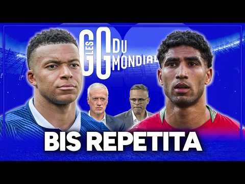 IT'S TIME ! France-Maroc, plus compliqué qu'en 2022 ? (Les GG du Mondial)