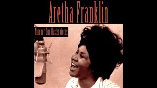 Aretha Franklin   Won't Be Long 1961 Digitally Remastered