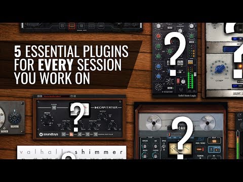 5 Essential Plugins For Every Mix