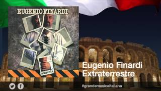 Eugenio Finardi - Extraterrestre - Il meglio della musica Italiana