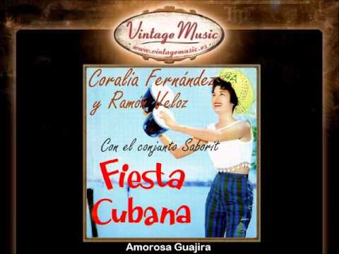 Ramón Veloz y Coralia Fernández -- Amorosa Guajira