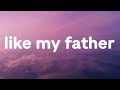 Jax Like My Father Lyrics