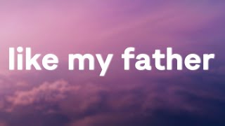 Jax - Like My Father (Lyrics)