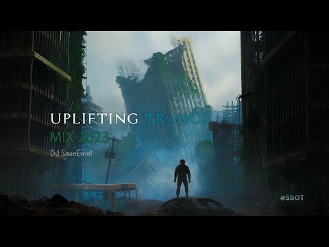 Pure Uplifting Energy Trance Mix 2023 - Dj Sounlanne #SSOT11