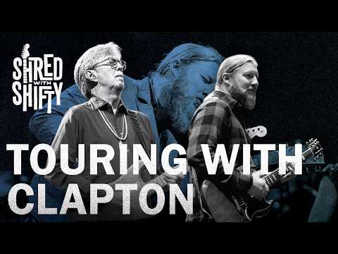 Derek Trucks on touring with Eric Clapton | Shred With Shifty