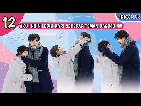 INDO SUBAku ingin lebih dari sekedar teman bagimu  EP12 | (Musuhku Jadi Pacarku) - KUKAN DRAMA