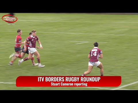 ITV BORDERS RUGBY ROUNDUP - GALA v PEEBLES - NATIONAL 1 / BORDER LEAGUE - 30.9.24