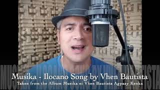 Download lagu Musika  (Ilocano Song) Sung by Vhen Bautista mp3