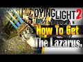 How To Get The Lazarus! (Save Aitor) | Dying Light 2