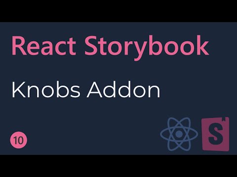 React Storybook Tutorial 10 Knobs Addon