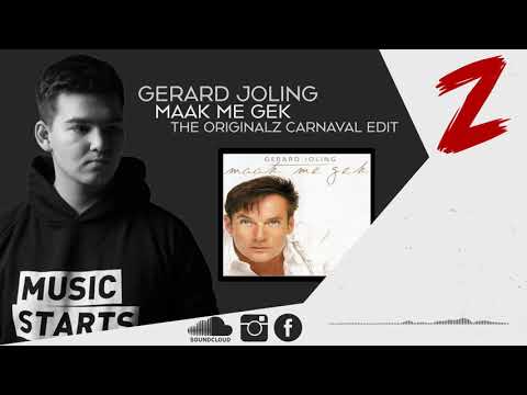Gerard Joling ~ Maak Me Gek (The Originalz Carnaval Remix) [Free Release]