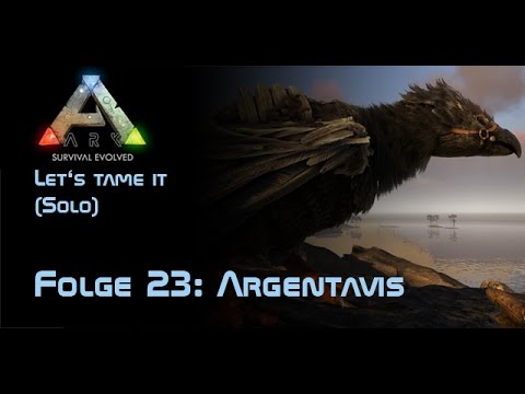 ARK: Survival Evolved - Let's tame it (Solo) #23 Argentavis