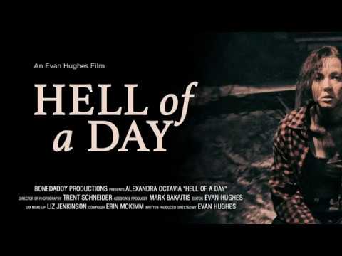 Hell of a Day
