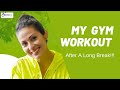 My Workout After A Long Break Fitness Vlog Sadaa Actress Sadaa S Green Life