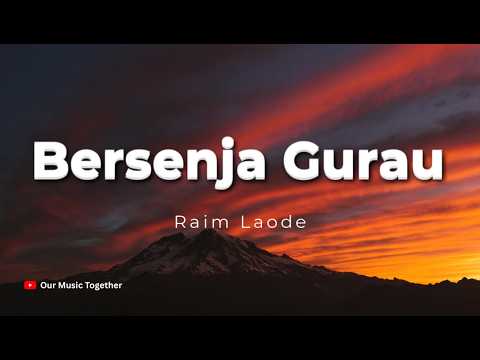 Raim Laode - Bersenja Gurau (Lirik)
