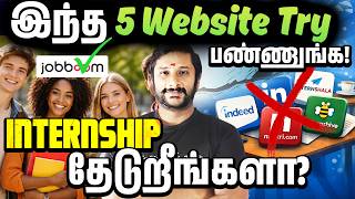 Internship தேடுறீங்களா? இந்த 5 Website Try பண்ணுங்க! | Kaashiv Infotech Internship
