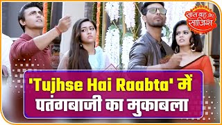 'Tujhse Hai Raabta': Unique Makar Sankranti Competition In The Show | Saas Bahu Aur Saazish video