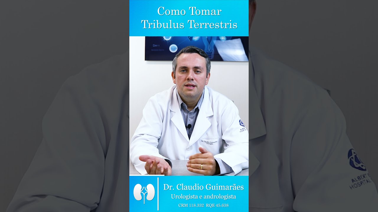 Como Tomar Tribulus Terrestris | Dr. Claudio Guimarães #shorts