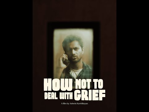 How Not to Deal with Grief I Trailer I(Short film)