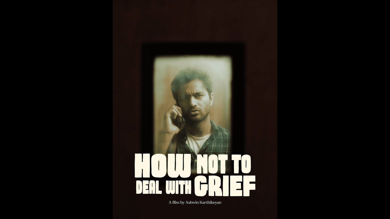 How Not to Deal with Grief I Trailer I(Short film)