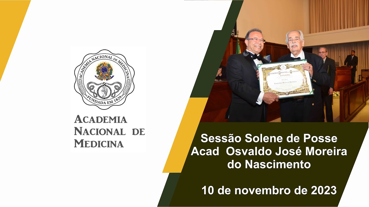 Sessão Solene de Posse Acad Osvaldo José Moreira do Nascimento – 10 de novembro de 2023
