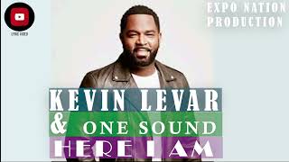 Kevin Levar &amp; One sound - Here I Am (official lyrical video) by EXPO NATION PRODUCTION