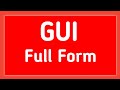 What is the full form of GUI - GUI mining - Learn Full Form