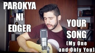 Parokya Ni Edgar - Your song (My One and Only You) | Matt Mannucci