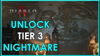 Diablo 4 How to Unlock Tier 3 Nightmare Difficulty