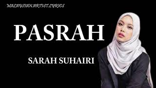 Download lagu Sarah Suhairi - Pasrah (LYRICS) 🎵 [OST KAU CIPTA KASIH] mp3