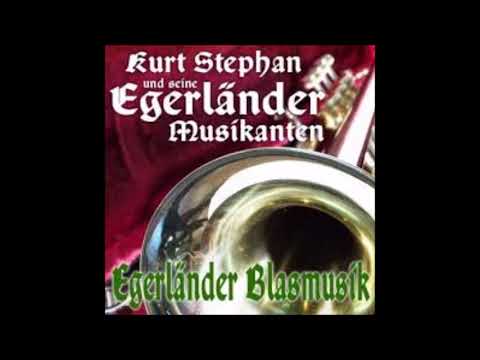 🎺🎶Kurt Stephan und seine Egerländer Musikanten🎵