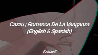 Cazzu ; Romance De La Venganza (Lyrics/Letra)