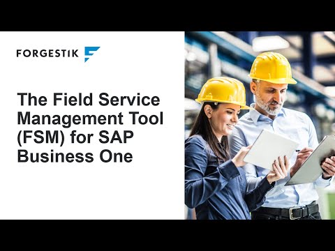 Field Service Management Software (FSM) for SAP Business One