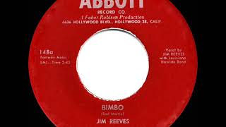 1954 HITS ARCHIVE: Bimbo - Jim Reeves