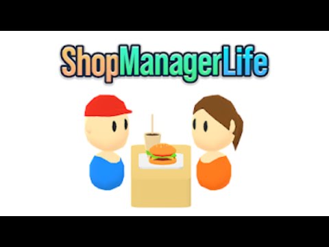 Shop Manager Life Gameplay Video for Android Mobile
