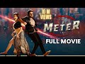 Meter Hindi Dubbed Telugu Action Full Movie 2024 Latest South Indian Blockbusters