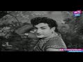 Maradala Pillaa Video Song Gandikota Rahasyam Movie N T R Jayalalitha YOYO Cine Talkies