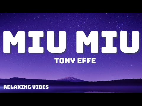 Tony Effe - MIU MIU | Testo/Lyrics