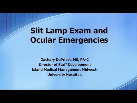 Ocular Emergencies and Slit Lamp Exam