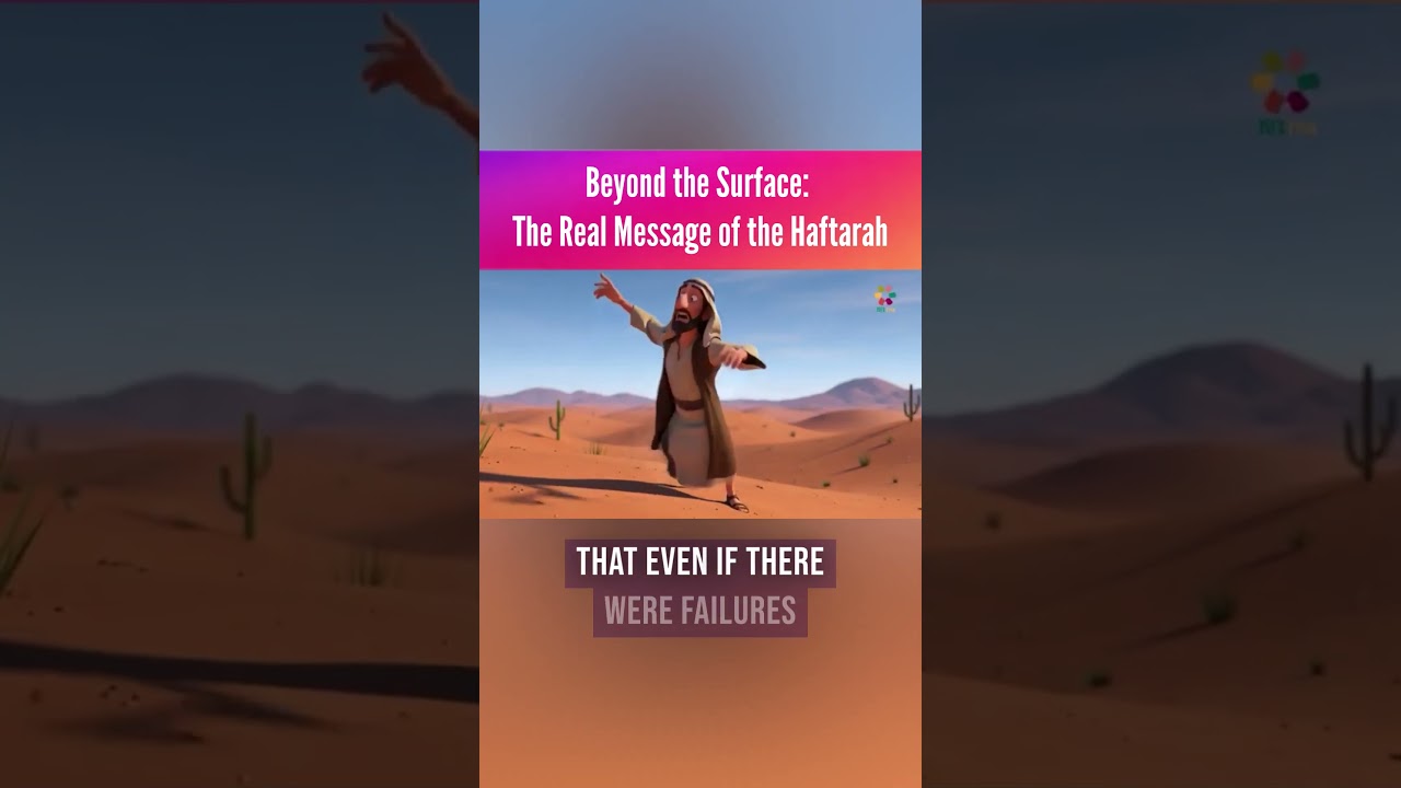 Beyond the Surface: The Real Message of the Haftarah