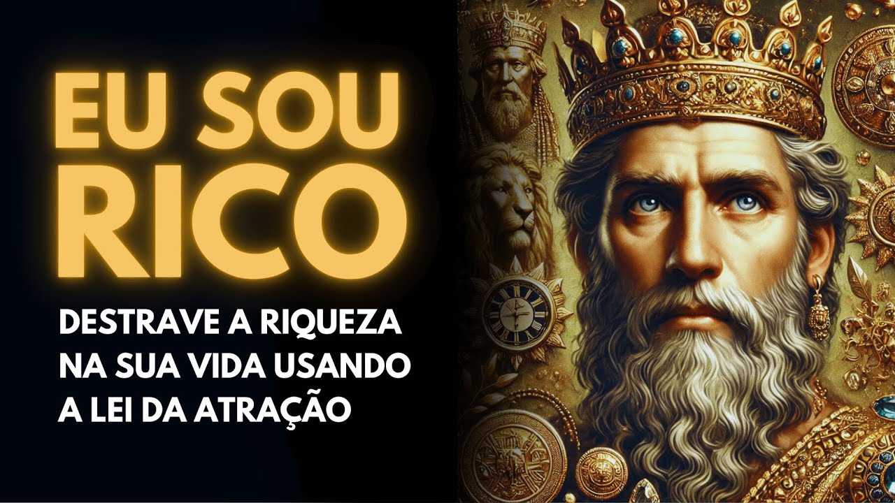 Eu Sou Rico: Afirmações Positivas para Atrair Riqueza | Lei da Atração e Mentalismo Hermético