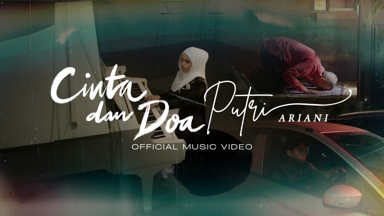 "Cinta Dan Doa" Official Music Video