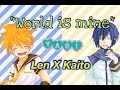 World is mine [Len & Kaito] (YAOI) Sub español ...