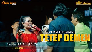 Download lagu TETEP DEMEN // BUNDA MUMUN // LIVE BUNDA MUMUN GROUP KALINYAMAT WETAN TEGAL mp3