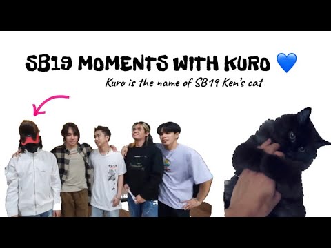 SB19 Moments with Kuro! (Ken’s cat!)