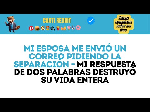 Mi Esposa Me Envió un Correo Pidiendo la Separación – Mi Respuesta  Palabras Destruyó Su Vida Entera