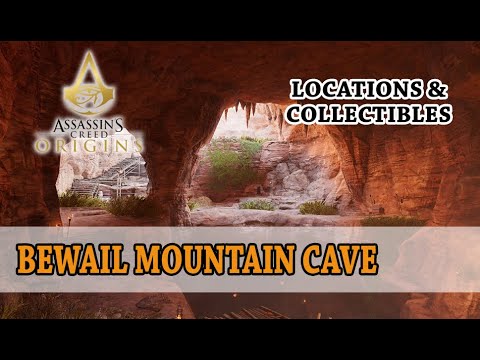 Assassin's Creed Origins - Bewail Mountain Cave (Locations, Collectibles)